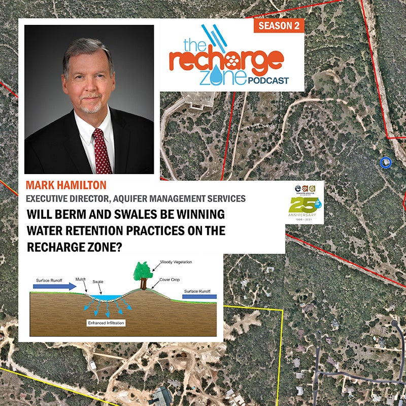 Season 2-Episode 2-Will berm and swales be winning water retention practices on the recharge zone