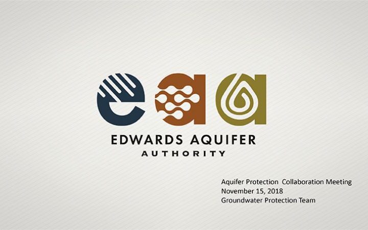 Edwards Aquifer Authority Aquifer Protection Collaboration Meeting