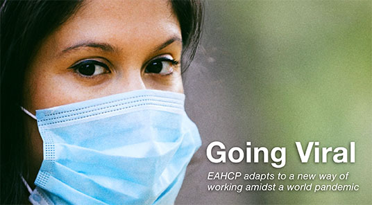 Going Viral: EAHCP adapts to a new way of working amidst a world pandemic