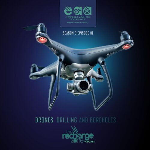 Season 3, Episode 10 | Drones, Drilling, and Boreholes | The Recharge Zone Podcast